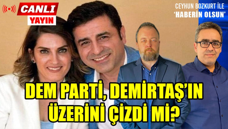 DEM PARTİ ‘SELO’NUN ÜZERİNİ ÇİZDİ Mİ? ŞİMDİ NE OLACAK?