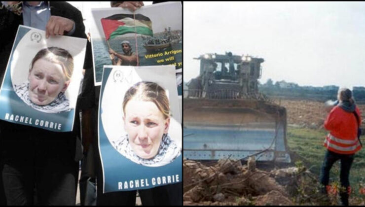 Sen bizim neyimizdin Rachel? ABD'li aktivist 21 yıl önce İsrail buldozeri altında can verdi