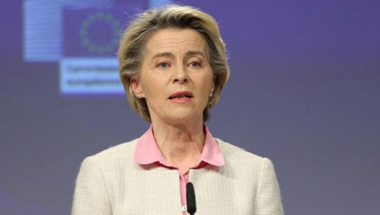 AB Komisyonu Başkanı Ursula von der Leyen'e tepki!