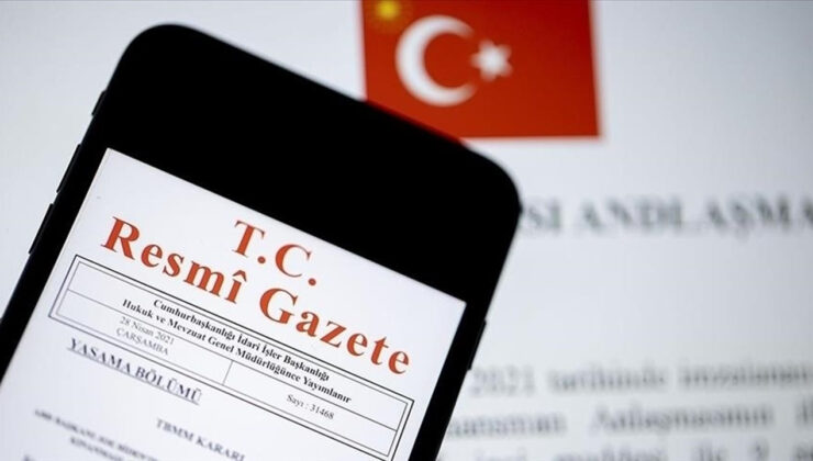 30 Temmuz 2024 tarihli Resmi Gazete yayınlandı! İşte o kararlar…