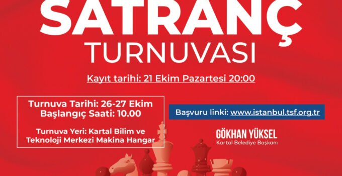 Kartal’da Cumhuriyet Kupası Satranç Turnuvası heyecanı başlıyor