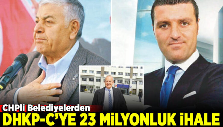 DHKP-C’ye 23 milyonluk ihale: CHP’li belediyelere operasyon