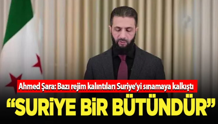 Şara: “Devrik rejim güçlerinin peşini bırakmayacağız”
