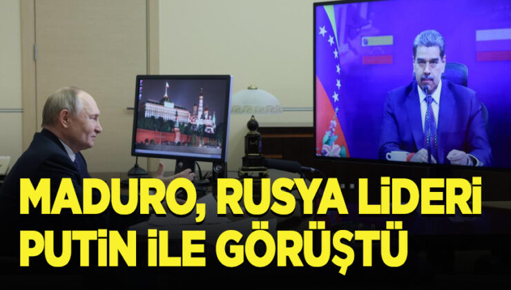 Maduro, Rusya lideri Putin ile görüştü