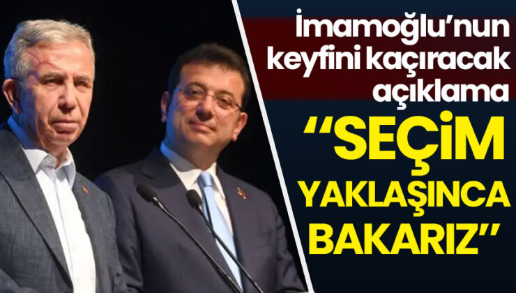 Yavaş’tan İmamoğlu’na: Seçim yaklaşınca bakarız
