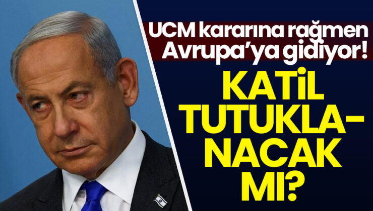 UCM’nin kararına rağmen Macaristan’a gidiyor! Netanyahu tutuklanacak mı?