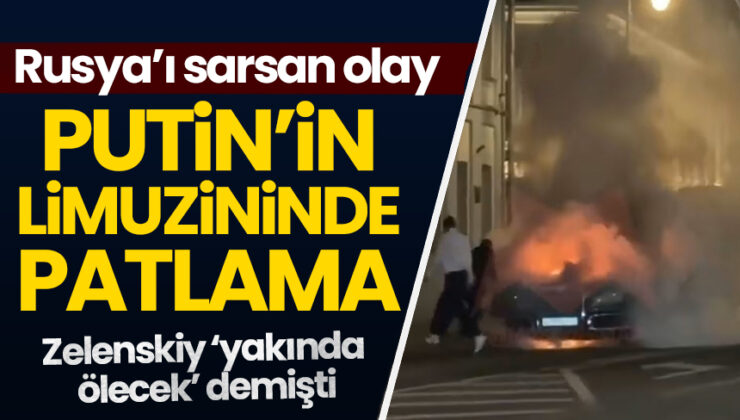 Rusya'yı sarsan olay: Putin'in limuzininde patlama!