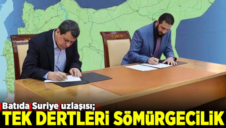SDG-Suriye anlaşması: Batı Medyasında Petrol ve Gaz Vurgusu