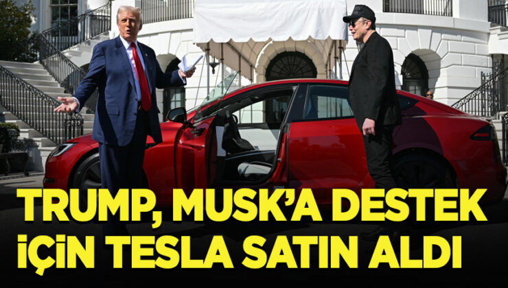 Trump, Elon Musk’a desteğini göstermek için bir Tesla satın aldı