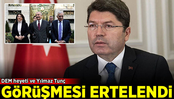 DEM heyeti ve Yılmaz Tunç görüşmesi ertelendi