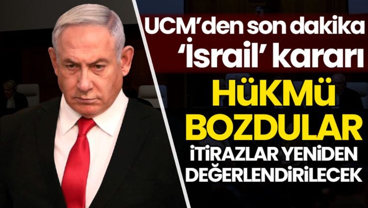 UCM Temyiz Dairesinden son dakika İsrail kararı