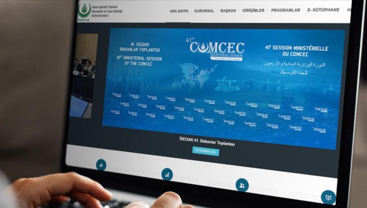 İSEDAK 41. Bakanlar Toplantısı İstanbul’da başlayacak