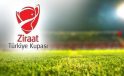 Ziraat Türkiye Kupası’nda gruplar belli oldu
