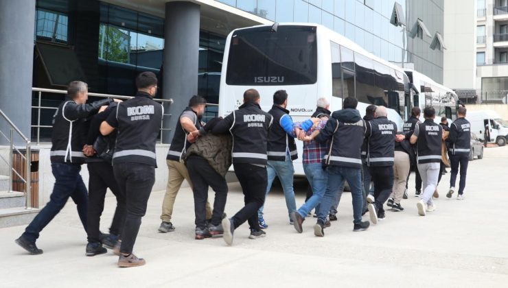 Bursa’da tefecilik ve yağma operasyonunda 11 kişi tutuklandı