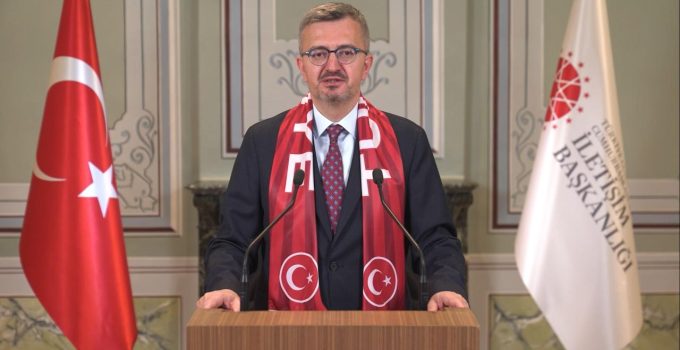 İletişim Başkanı Duran’dan A Milli Futbol Takımı’na video mesaj