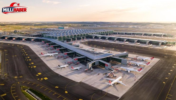 CNN: İstanbul Havalimanı Londra’yı tahtından indirdi, gökyüzüne hükmediyor